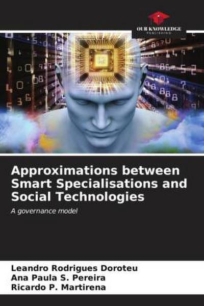 Approximations between Smart Specialisations and Social Technologies
