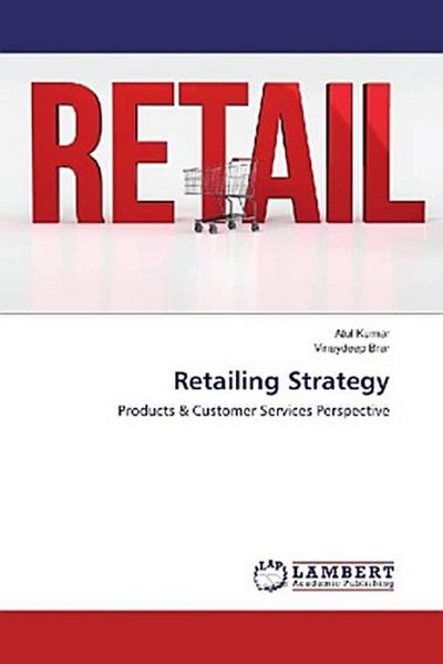 Retailing Strategy
