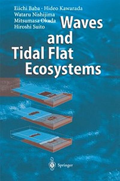 Waves and Tidal Flat Ecosystems