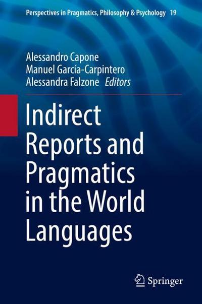 Indirect Reports and Pragmatics in the World Languages