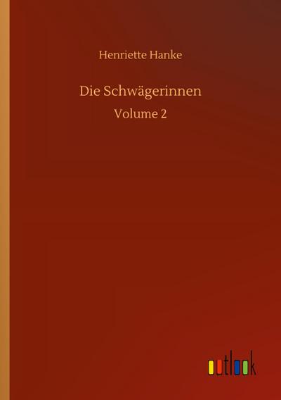 Die Schwägerinnen