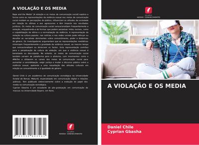 A VIOLAÇÃO E OS MEDIA