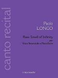 Raw Smell of Infinityper voce femminile e pianoforte