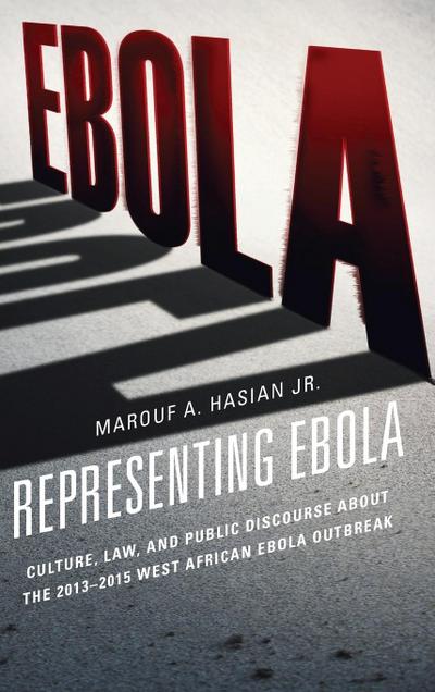 Hasian, M: Representing Ebola