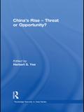 China’s Rise - Threat or Opportunity?