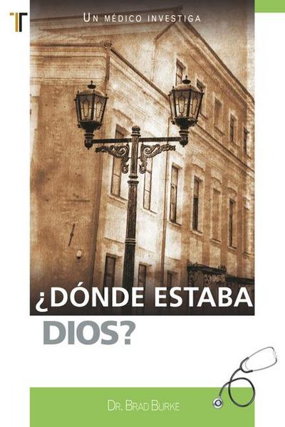 ¿Donde Estaba Dios?