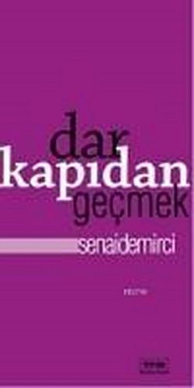 Dar Kapidan Gecmek
