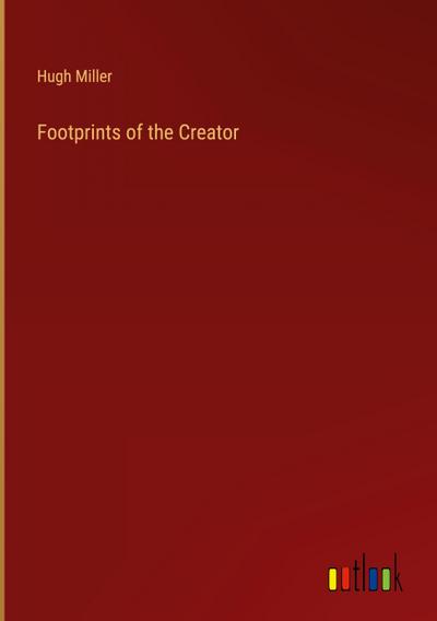 Footprints of the Creator
