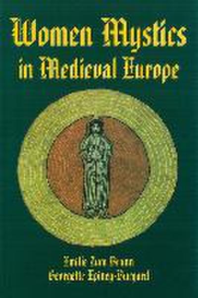 Women Mystics in Medieval Europe