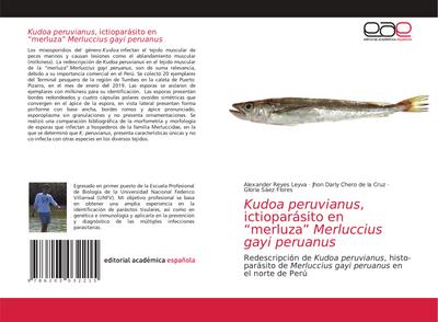 Kudoa peruvianus, ictioparásito en ¿merluza¿ Merluccius gayi peruanus