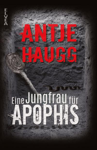 Eine Jungfrau für Apophis