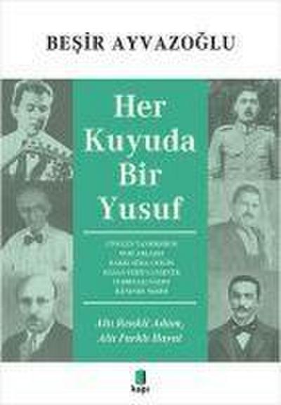 Her Kuyuda Bir Yusuf