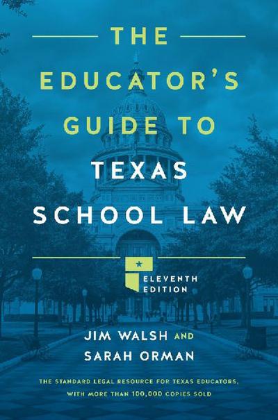 The Educator’s Guide to Texas School Law
