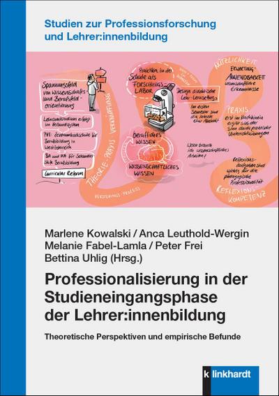 Professionalisierung in der Studieneingangsphase der Lehrer:innenbildung