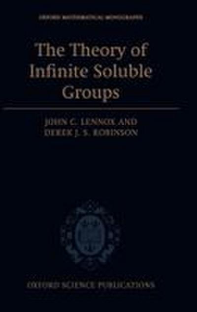 The Theory of Infinite Soluble Groups