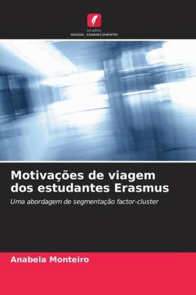Motivações de viagem dos estudantes Erasmus