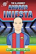 Andres Iniesta - The Illusionist