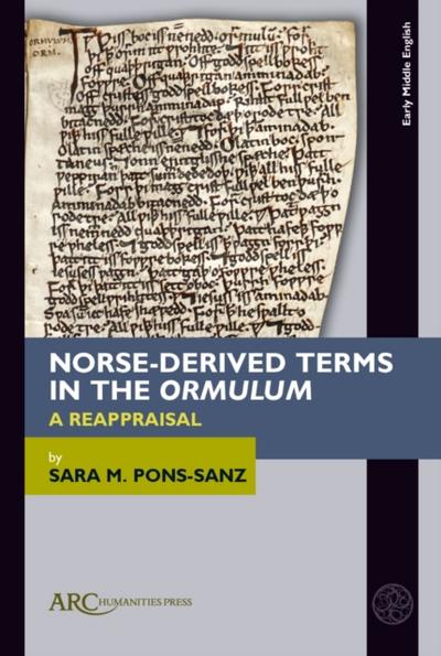 Norse-Derived Terms in the &quote;Ormulum&quote;