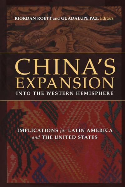 China’s Expansion into the Western Hemisphere