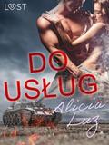 Do uslug - Opowiadanie erotyczne