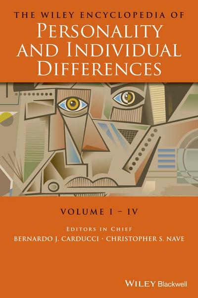 The Wiley Encyclopedia of Personality and Individual Differences, 4 Volumes, Set