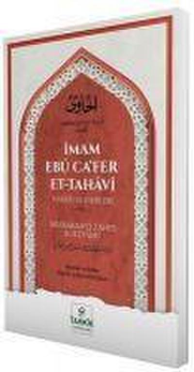 Imam Eb Cafer Et-Tahav Hayati Ve Eserleri