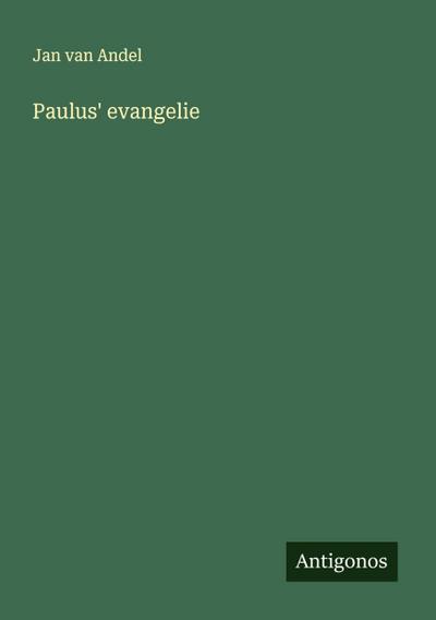 Paulus’ evangelie