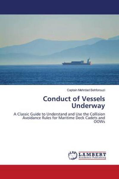 Conduct of Vessels Underway