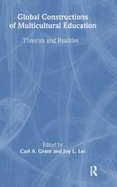 Global Constructions of Multicultural Education