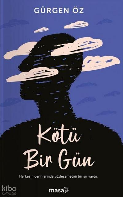 Kötü Bir Gün