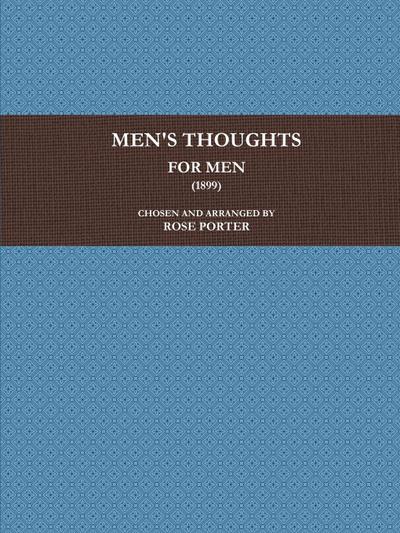 MEN’S THOUGHTS FOR MEN (1899)