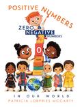 Positive Numbers, Zero & Negative Numbers In Our World