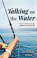 Talking on the Water