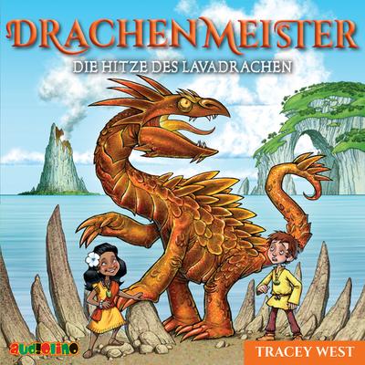 Drachenmeister - Die Hitze des Lavadrachen