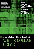The Oxford Handbook of White-Collar Crime
