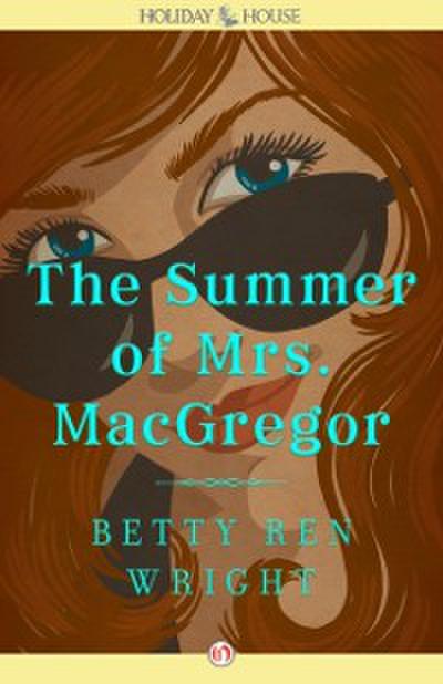 Summer of Mrs. MacGregor
