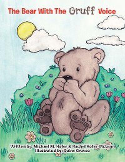 The Bear with the Gruff Voice