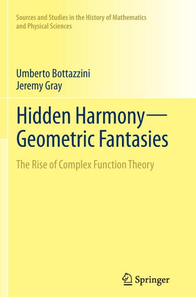 Hidden Harmony¿Geometric Fantasies