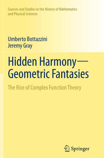 Hidden Harmony¿Geometric Fantasies