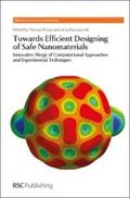 Towards Efficient Designing of Safe Nanomaterials