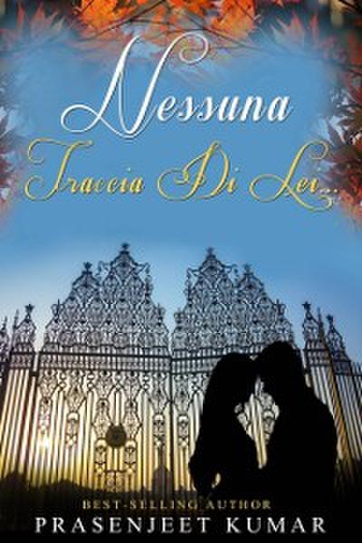 Nessuna traccia di lei...