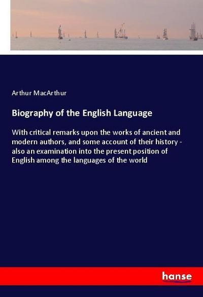 Biography of the English Language