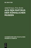 Aus den Papyrus der Königlichen Museen