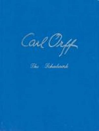 The Schulwerk: Volume 3: The Documentation