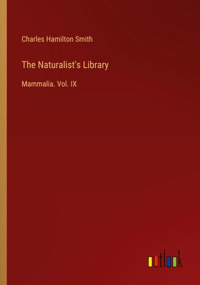 The Naturalist’s Library