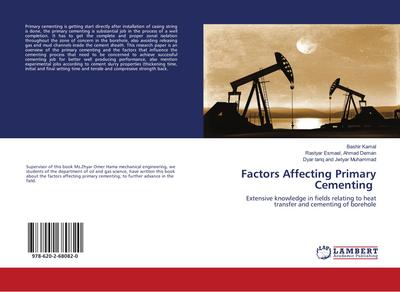 Factors Affecting Primary Cementing