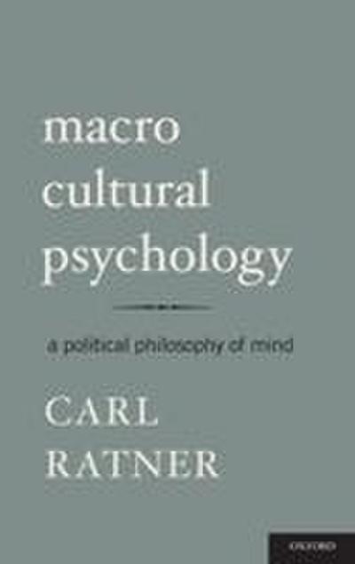 Macro Cultural Psychology