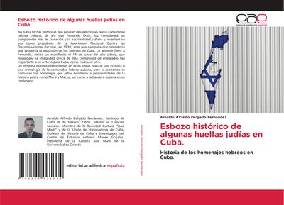 Esbozo histórico de algunas huellas judías en Cuba.