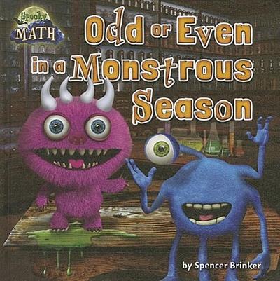 Odd or Even in a Monstrous Season