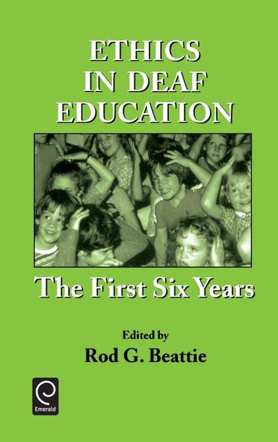 Ethics in Deaf Education
